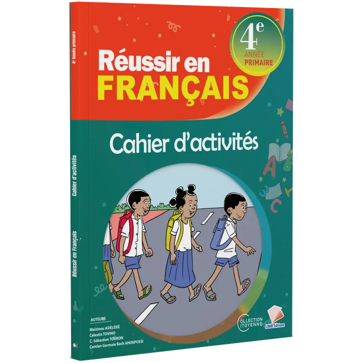 Couverture de Réussir en Français - 4ème Primaire (Cahier d'activités)