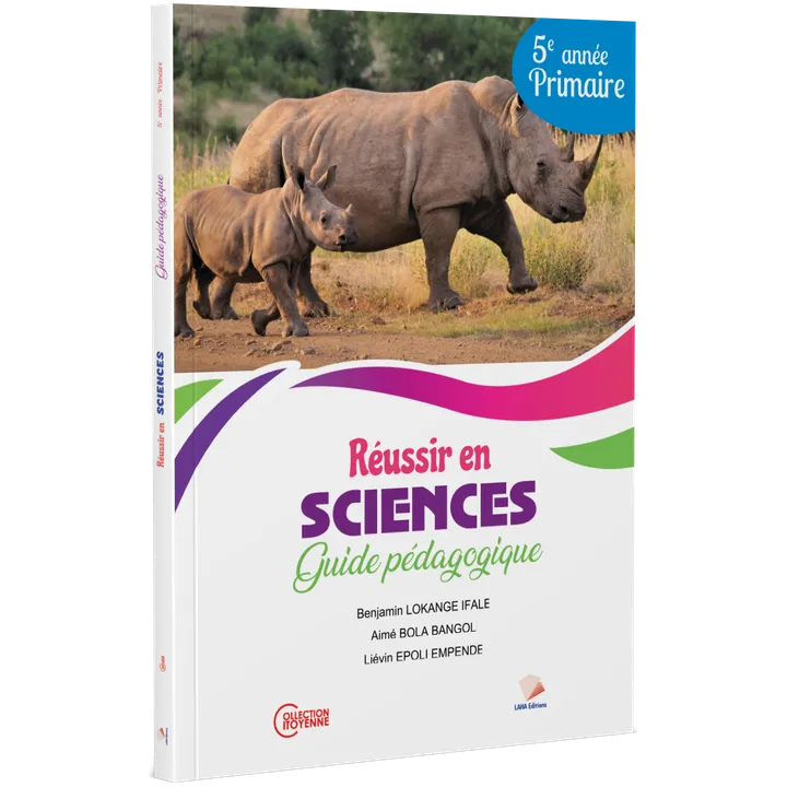 Couverture de Réussir en Sciences d'Éveil - 5ème Primaire (Guide pédagogique)