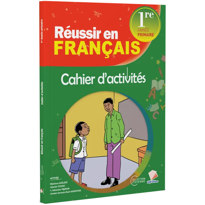 Couverture de Réussir en Français - 1ère Primaire (Cahier d'activités)
