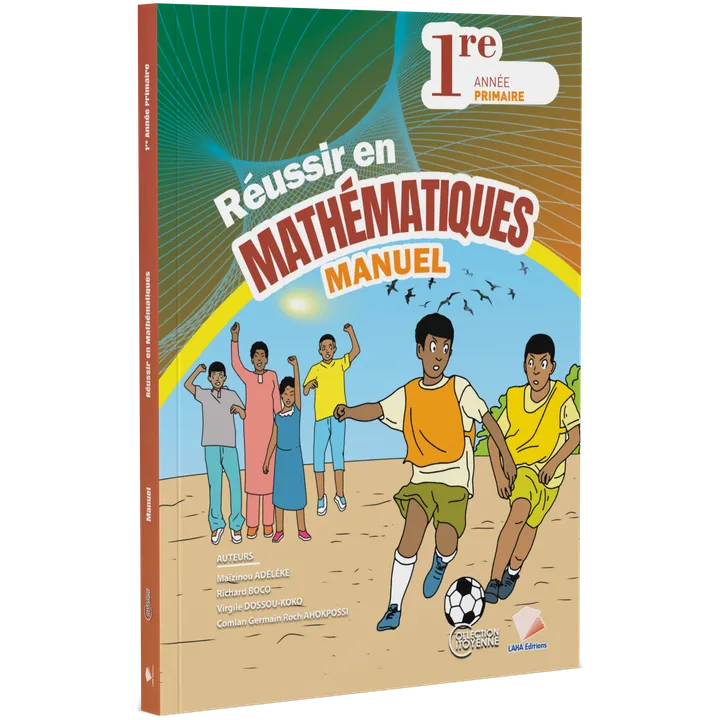 Couverture de Réussir en Mathématiques - 1ère Primaire