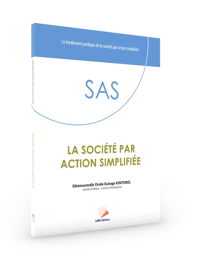 Couverture de Le Fondement Juridique de La société par actions simplifiée