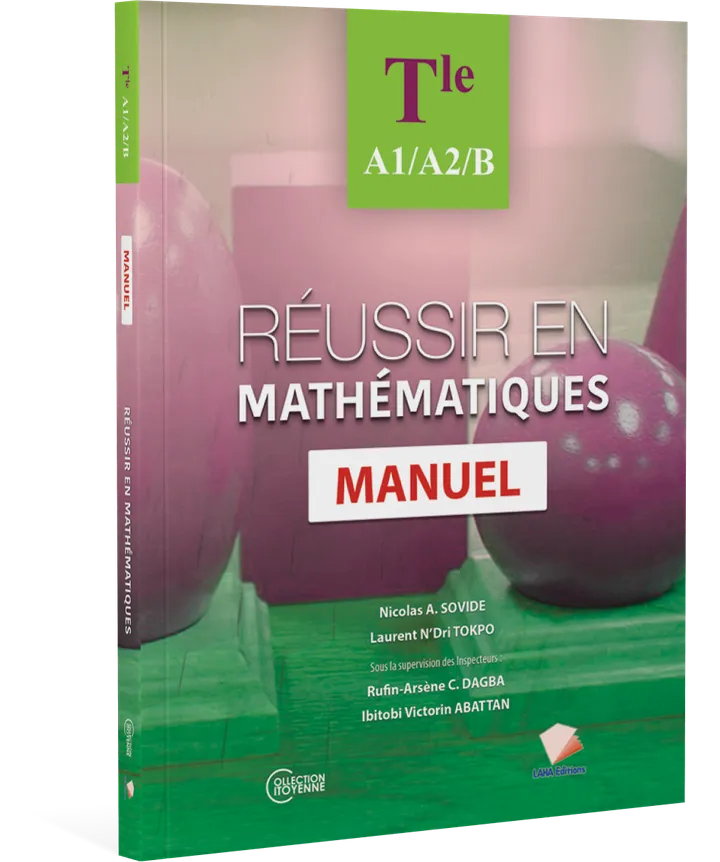 Couverture de Réussir en Mathématiques - Tle A1/A2/B (Manuel)