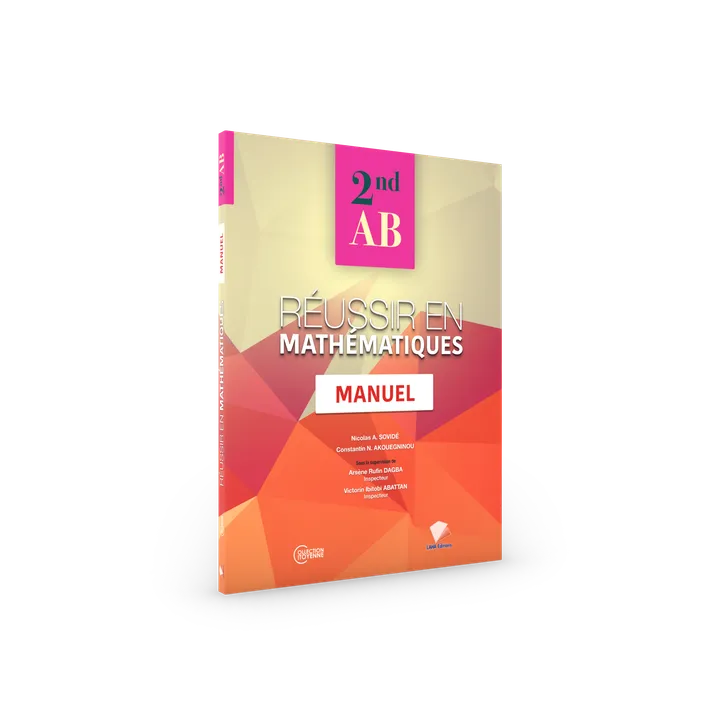 Couverture de Réussir en Mathématiques - 2nde AB (Manuel)