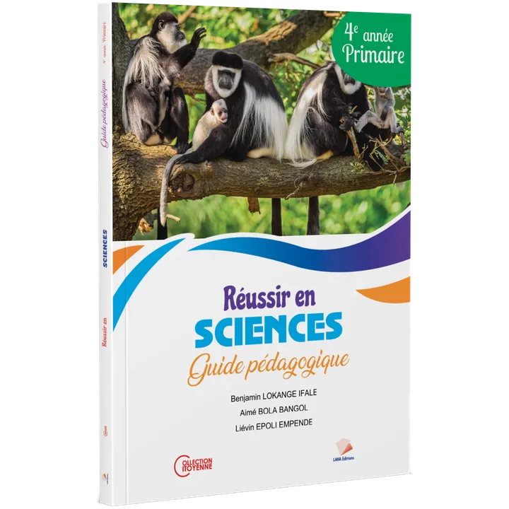 Couverture de Réussir en Sciences d'Éveil - 4ème Primaire (Guide pédagogique)