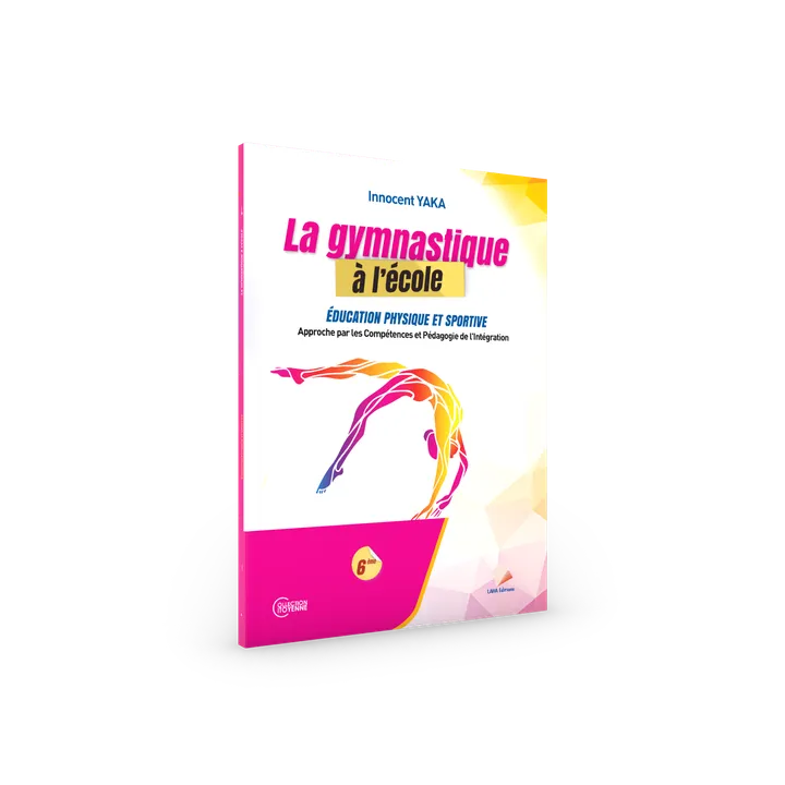 Couverture de La gymnastique à l'école - 6ème