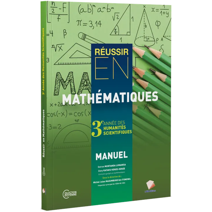Couverture de Réussir en Mathématiques - 3ème Année Hum (Manuel)