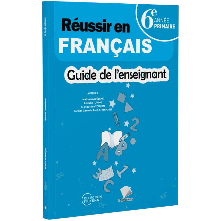 Couverture de Réussir en Français - 6ème Primaire (Guide de l'enseignant)