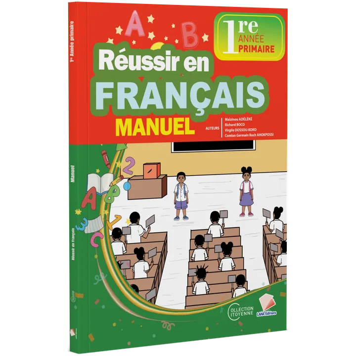 Couverture de Réussir en Français - 1ère Primaire (Manuel)