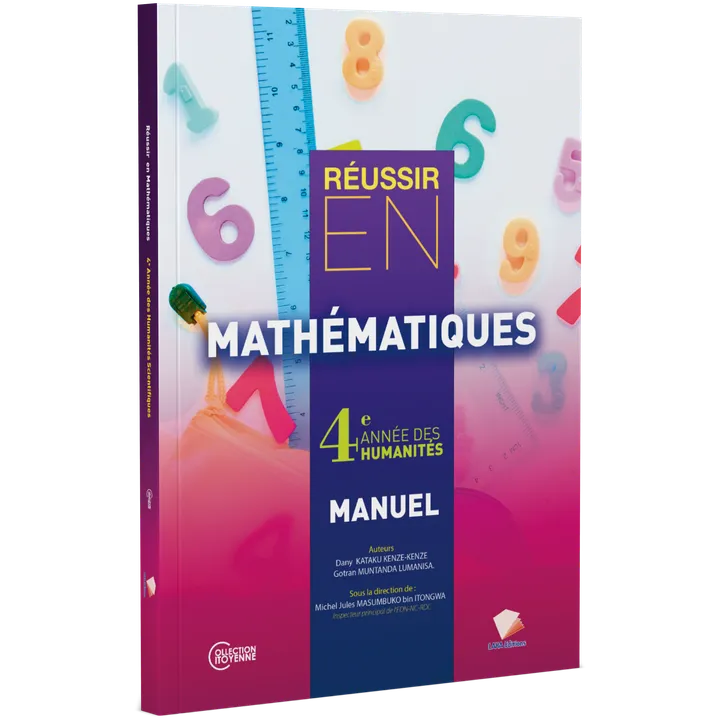 Couverture de Réussir en Mathématiques - 4ème Année Hum (Manuel)