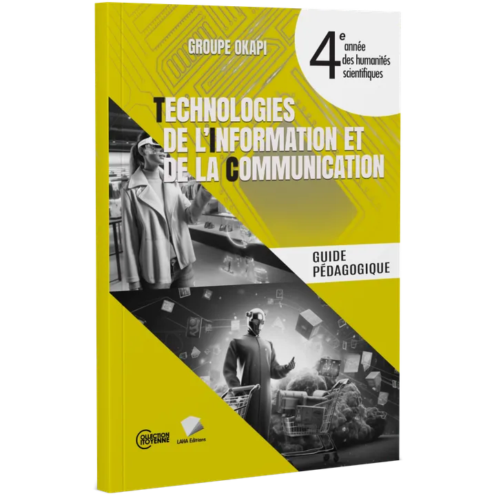 Couverture de TIC et Technologie - 4ème Année Hum (Guide pédagogique)