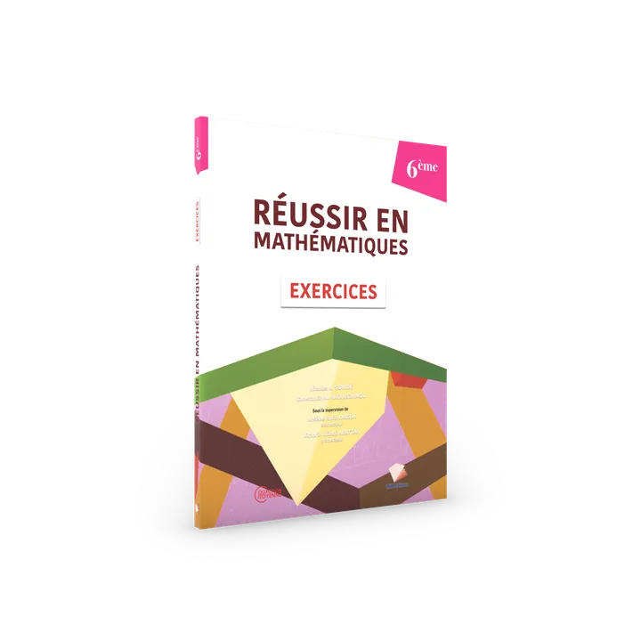Couverture de Réussir en Mathématiques - 6ème (Exercices)